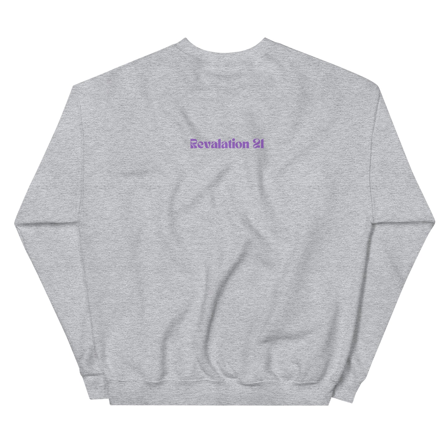 I saw a new heaven and earth Unisex Sweatshirt