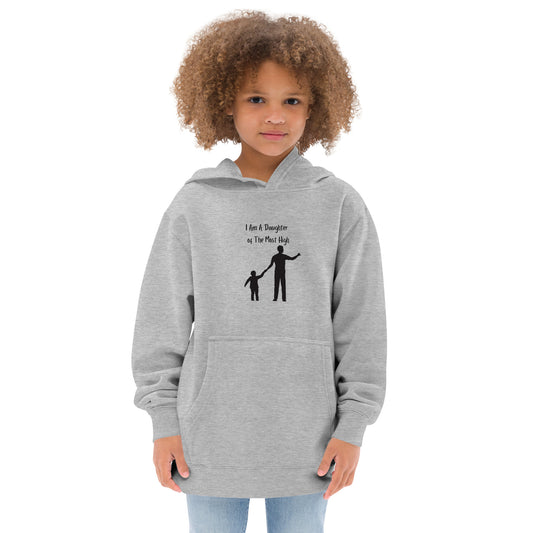 I am a Daughter of the most high Kids fleece hoodie