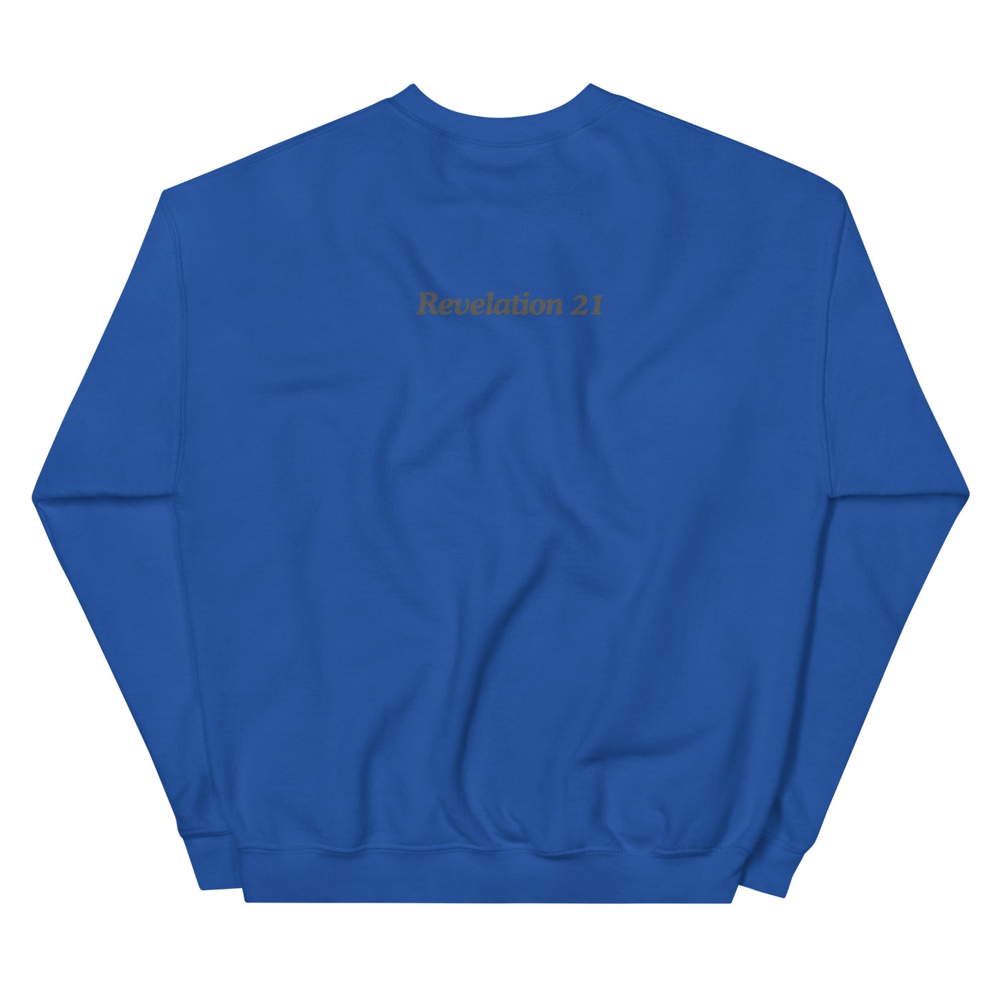 Behold I am making all things new Unisex Sweatshirt