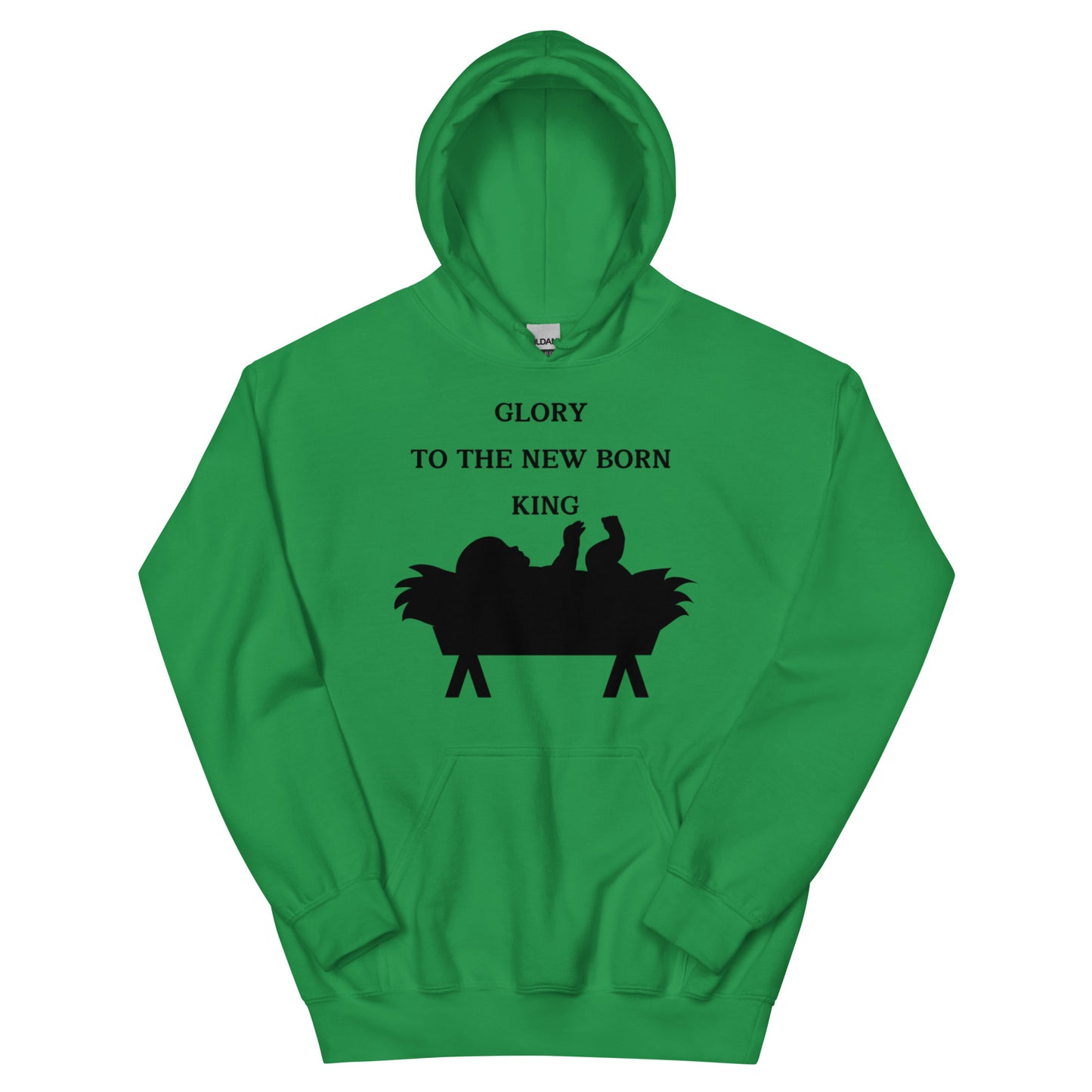 GLORY TO THE NEWBORN KING Unisex Hoodie