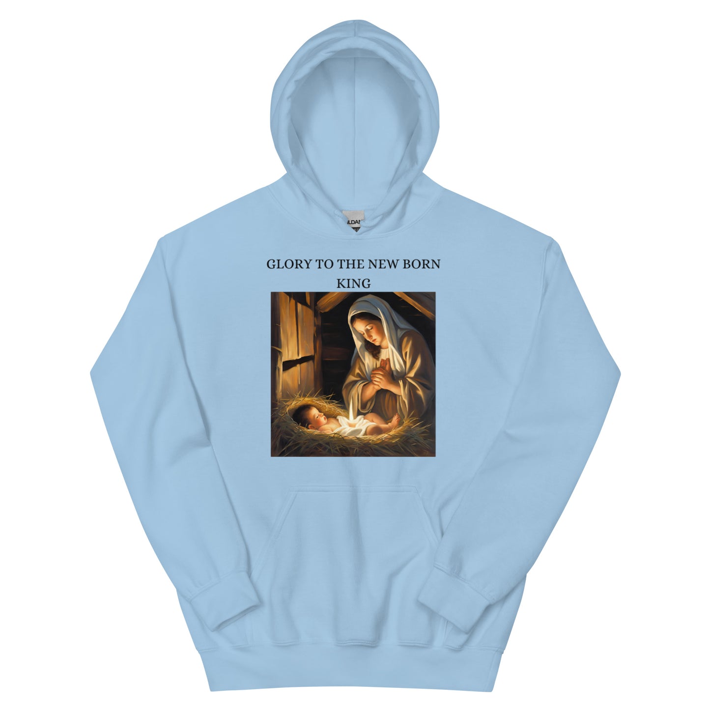 GLORY TO THE NEW BORN KING Unisex Hoodie